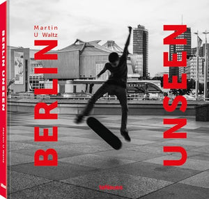 Martin U. Waltz Berlin Unseen /anglais/allemand