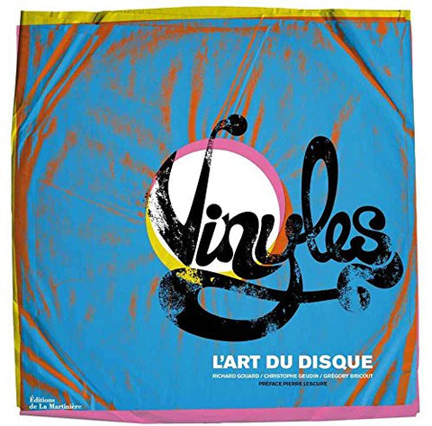 Vinyles: L'art du disque