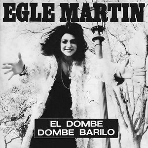 Egle Martin El Dombe [7" Vinyl] [Import]