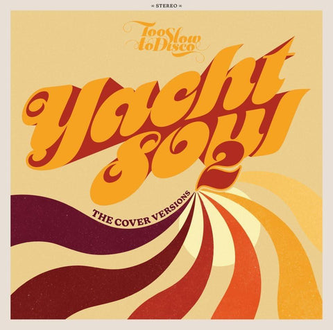 Yacht Soul | The Cover Versions 2 - DJ FOR LIFE