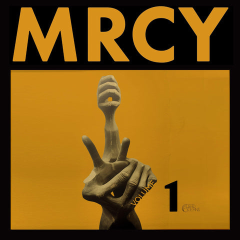 Mrcy Volume 1 - DJ FOR LIFE