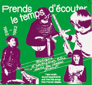 Musique d'Expression Libre dans Les Classes Freinet-1962/1982 (Vinyl)