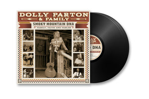 Dolly Parton and Family | Smoky Mountain DNA Family, Faith and Fables [Triple Vinyle] - DJ FOR LIFE