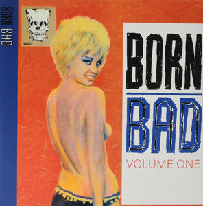 Born Bad Volume One (Various Artists)