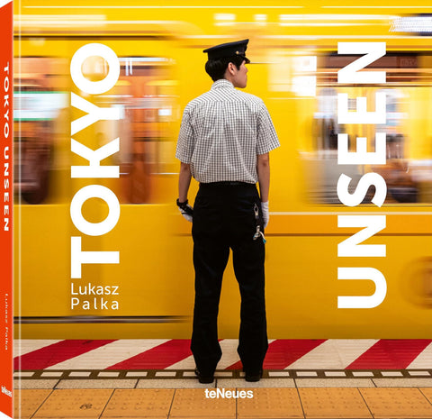 Lukasz Palka Tokyo Unseen /anglais - DJ FOR LIFE