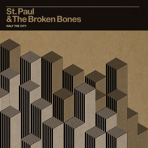 St Paul Broken Bones | Half The City - DJ FOR LIFE