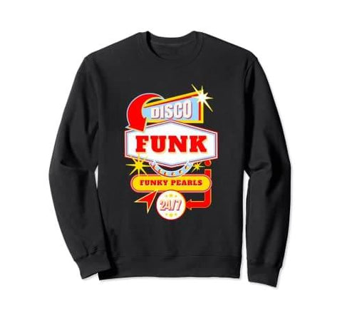 Disco Funk 247 Sweatshirt - DJ FOR LIFE