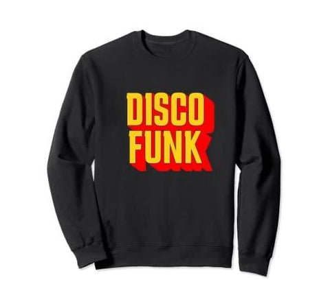 Disco Funk 70 Sweatshirt - DJ FOR LIFE