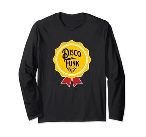 Disco Funk Badge Manche Longue - DJ FOR LIFE