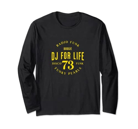 Dj For Life Manche Longue | Funky Pearls