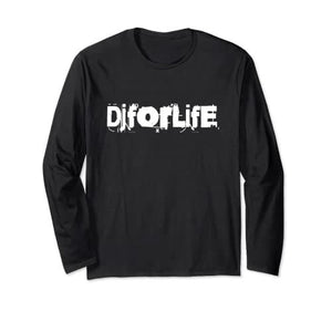 Dj For Life Manche Longue - DJ FOR LIFE