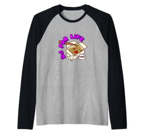 Dj For Life Manche Raglan | Funky Pearls