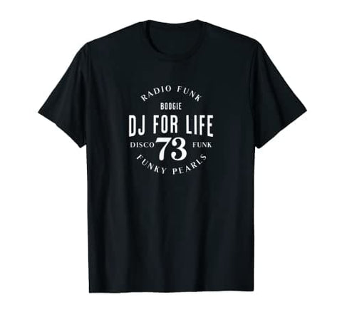 Dj For Life T-shirt | Funky Pearls