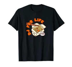 Dj For Life T-Shirt - DJ FOR LIFE