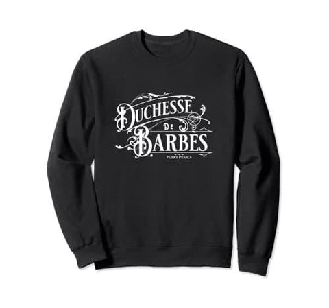 Duchesse de Barbès Blanc Sweatshirt - DJ FOR LIFE