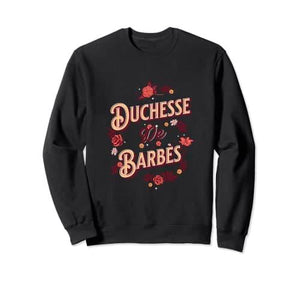 Duchesse de Barbès Sweatshirt - DJ FOR LIFE