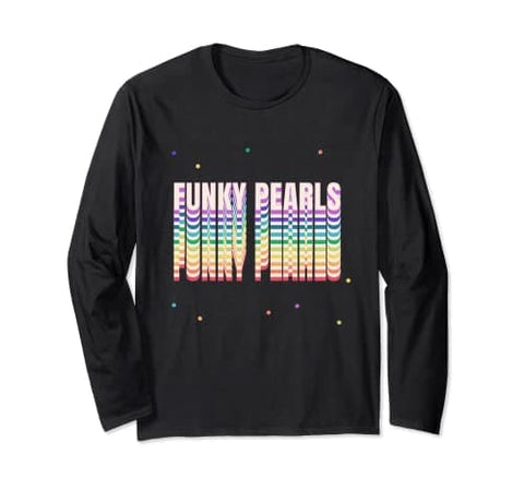 Funky Pearls Rainbow Manche Longue | Funky Pearls