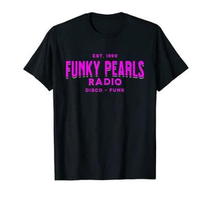 Funky Pearls T-Shirt - DJ FOR LIFE