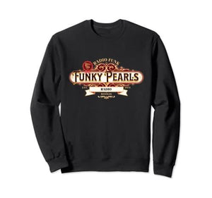 Radio Funk Funky Pearls Sweatshirt - DJ FOR LIFE